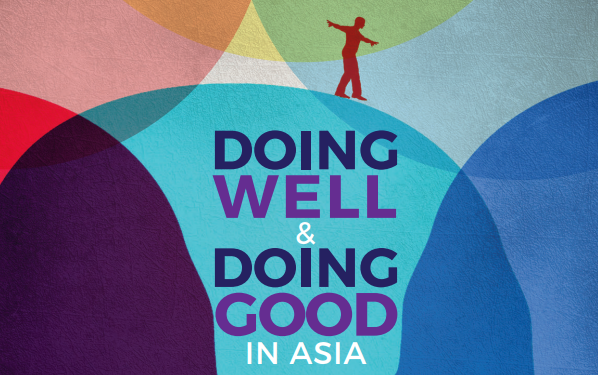 Doing Well and Doing Good in Asia