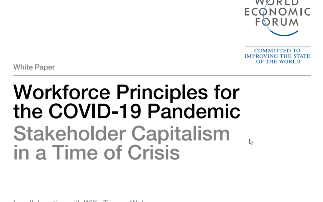 Workforce Principles for the COVID-19 Pandemic: Stakeholder Capitalism in a Time of Crisis